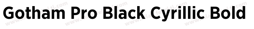 Gotham Pro Black Cyrillic Bold字体转换